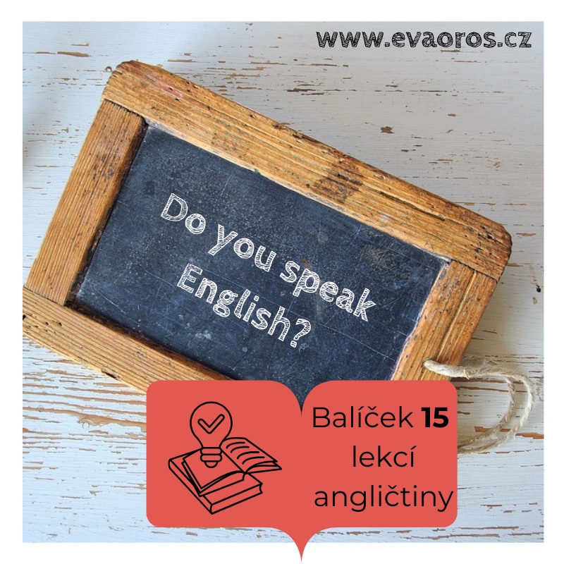 Balíček 15 lekcí angličtiny online- Eva Oros